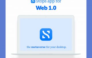 Stops Web 1.0 Metaverse for your Desktop